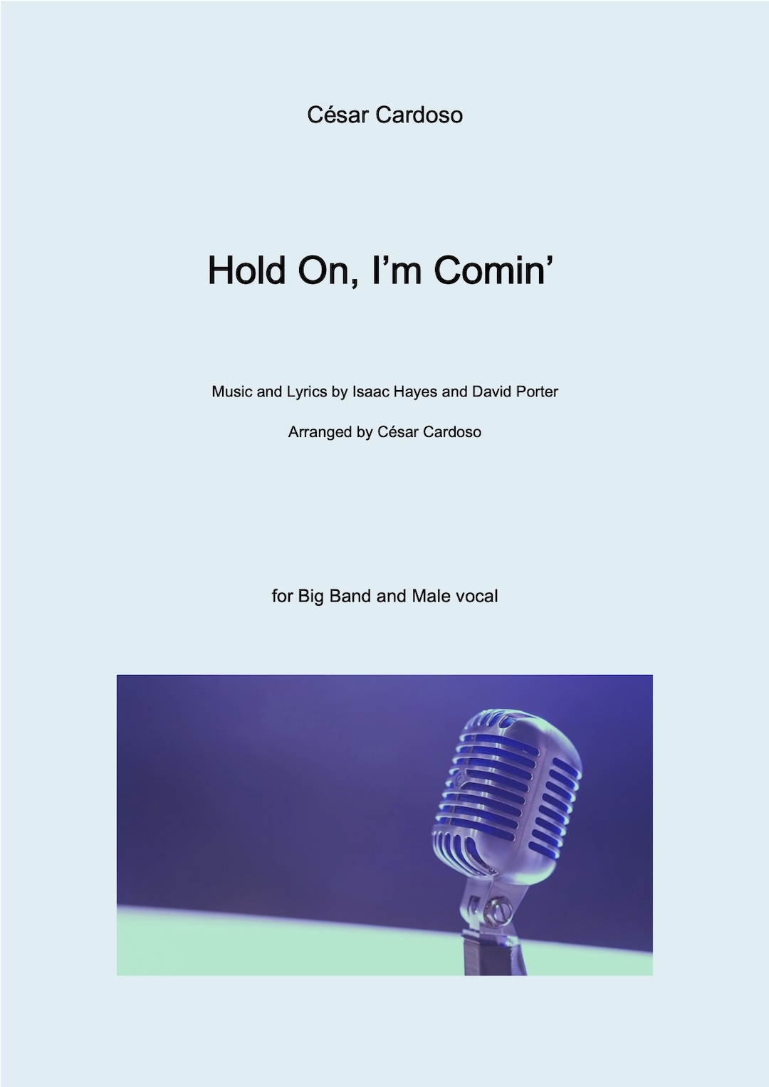 Hold On, I'm Comin' (Male vocal)